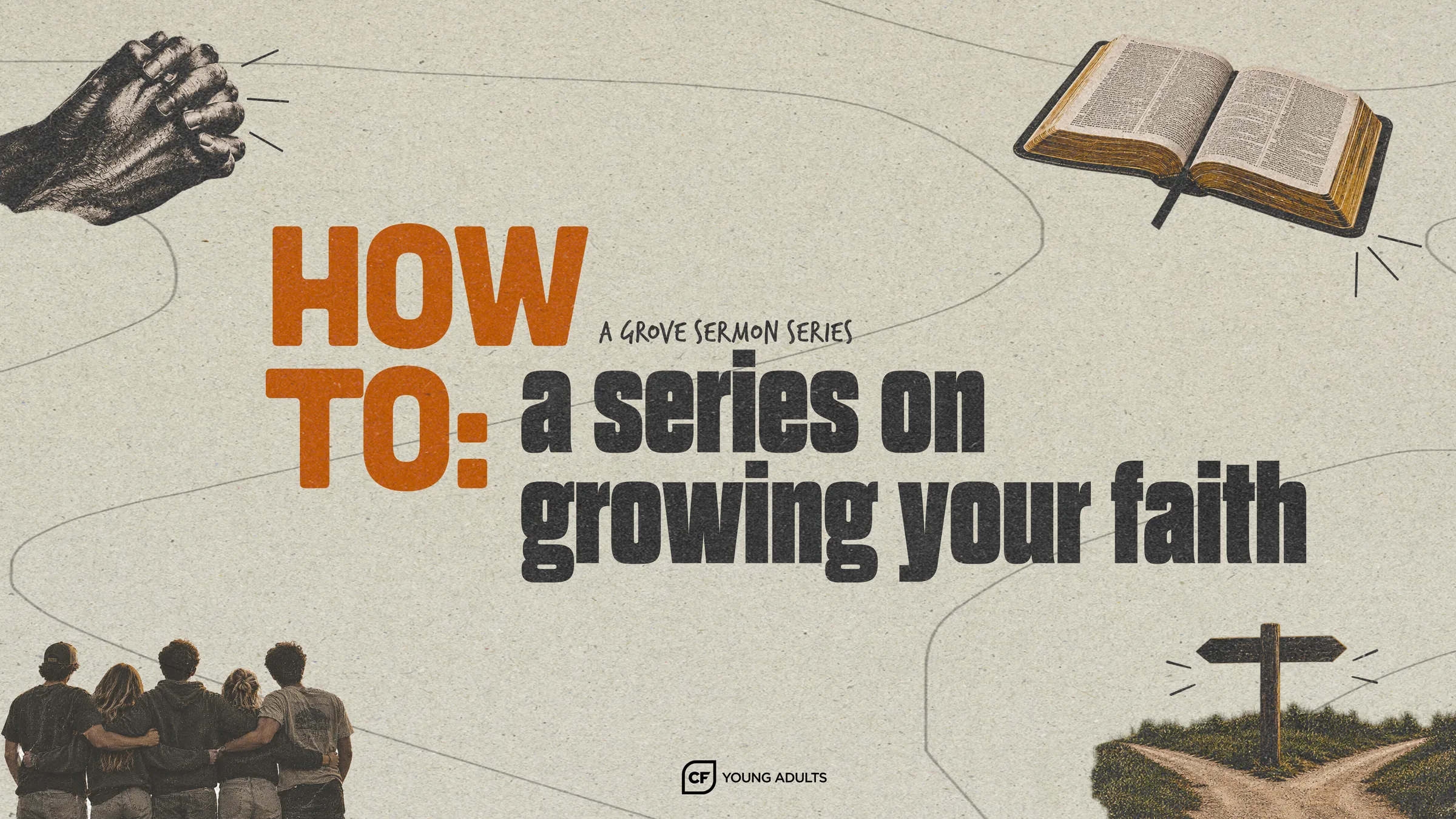 How To: Growing in your faith