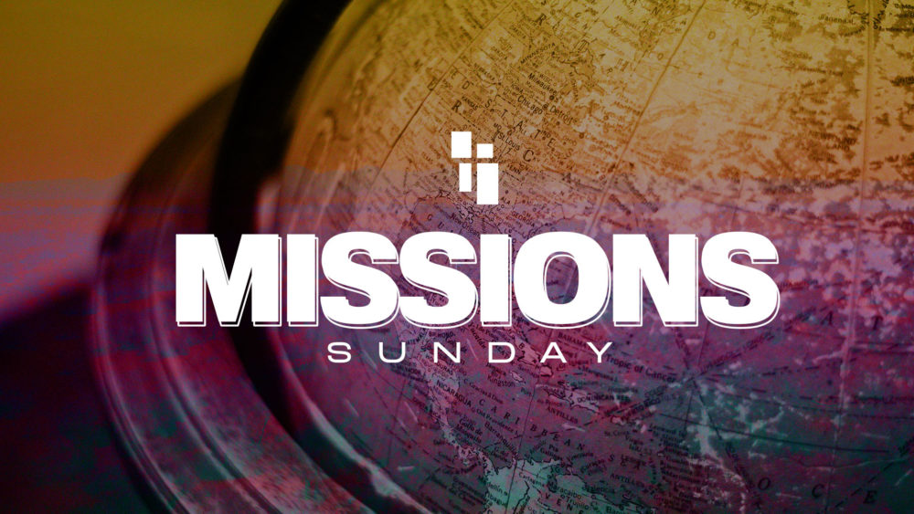  Missions Sunday 2022