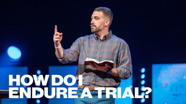 How Do I Endure a Trial